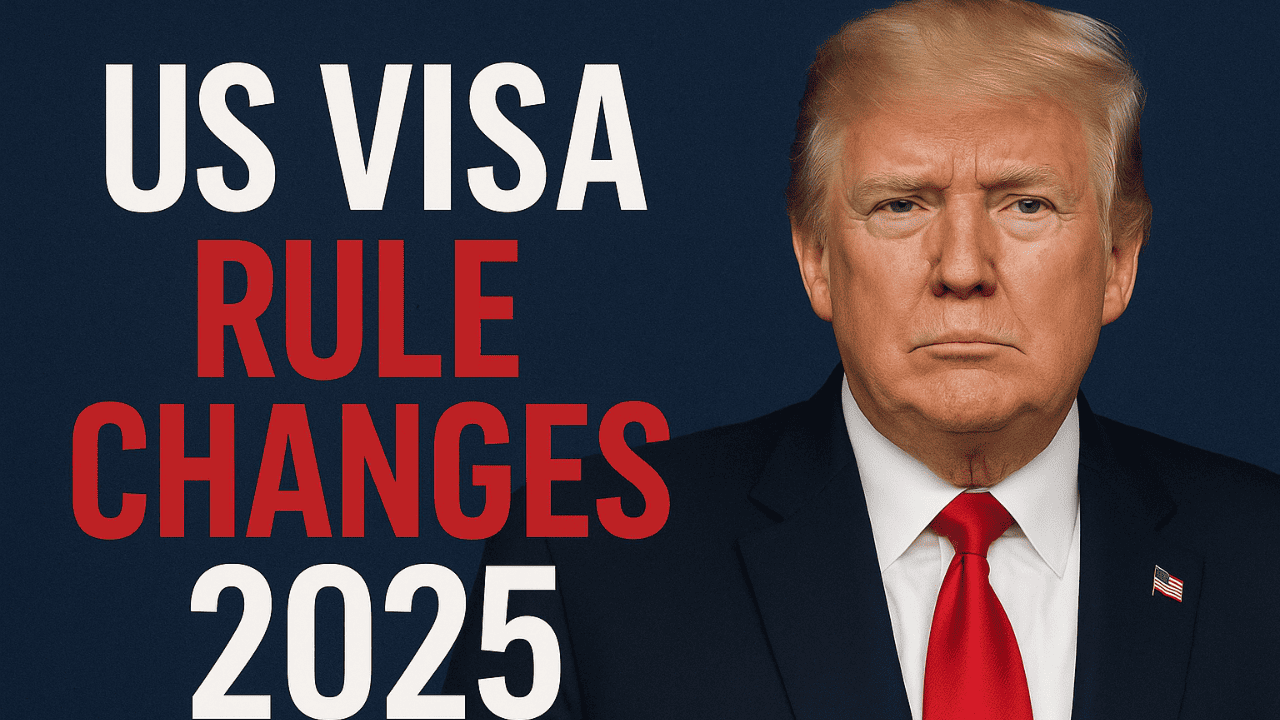 US Visa Rule Changes 2025