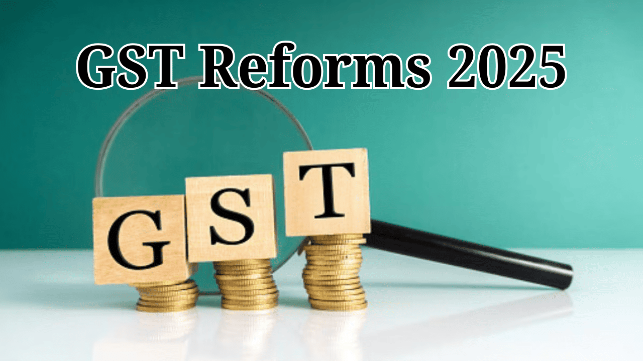 GST Reforms 2025